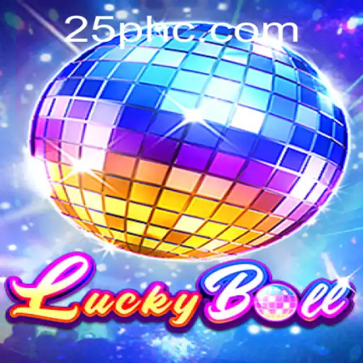 Discover LuckyBall: The New Sensation and Its Thrilling 25 PH Feature